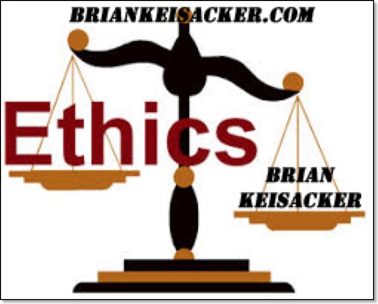 BRIAN KEISACKER ETHICS