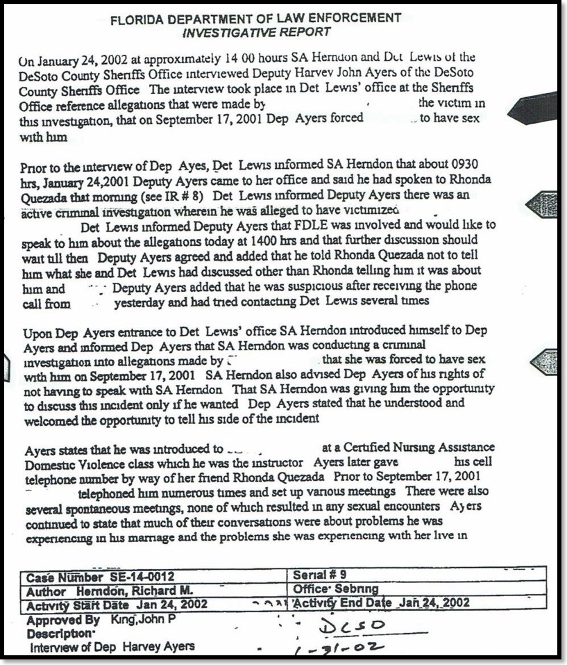 Harvey Ayers was investigated for Sexual Assault 5